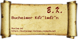 Bucheimer Kálmán névjegykártya